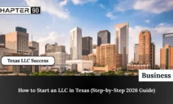 How to Start an LLC in Texas (Step-by-Step 2026 Guide)
