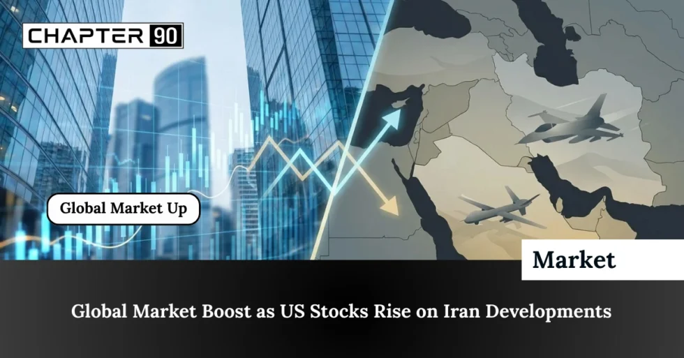 Global Market Boost as US Stocks Rise on Iran Developments