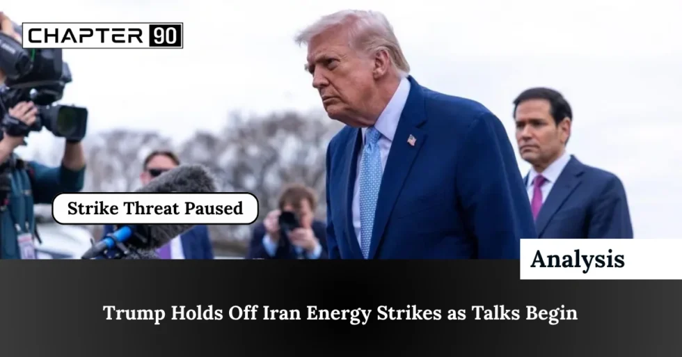 Trump Holds Off Iran Energy Strikes as Talks Begin