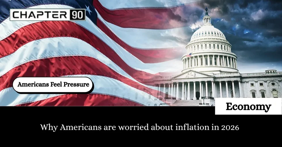 Why Americans are worried about inflation in 2026