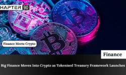 Big Finance Moves Into Crypto as Tokenised Treasury Framework Launches
