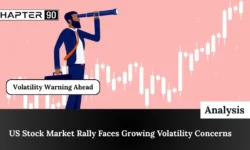 US Stock Market Rally Faces Growing Volatility Concerns