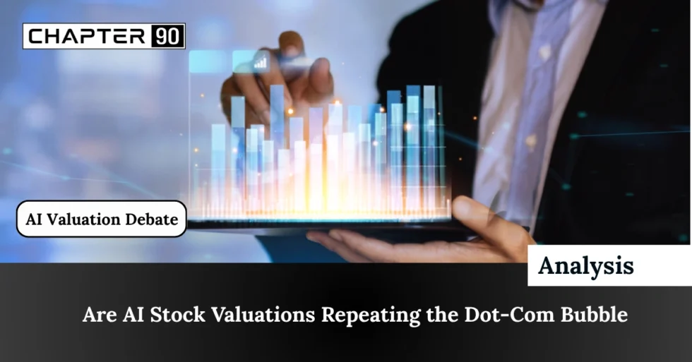 Are AI Stock Valuations Repeating the Dot-Com Bubble